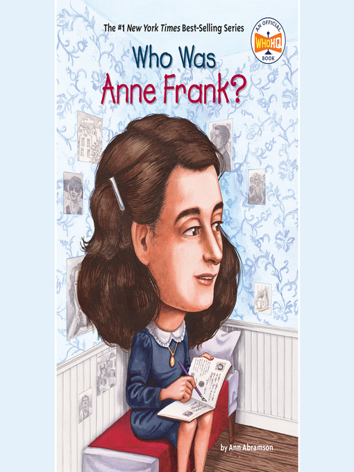 Title details for Who Was Anne Frank? by Ann Abramson - Wait list